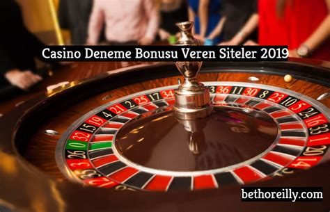 casino deneme bonusu