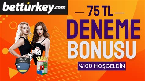 deneme bonusu betturkey